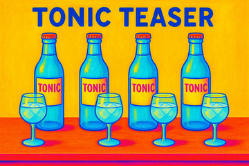 Tonic Teaser